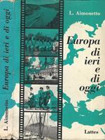 Europa di ieri e di oggi. Letture per le scuole medie