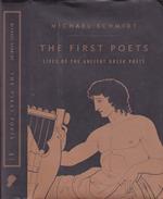The first poets. Lives of the Ancient Greek Poets