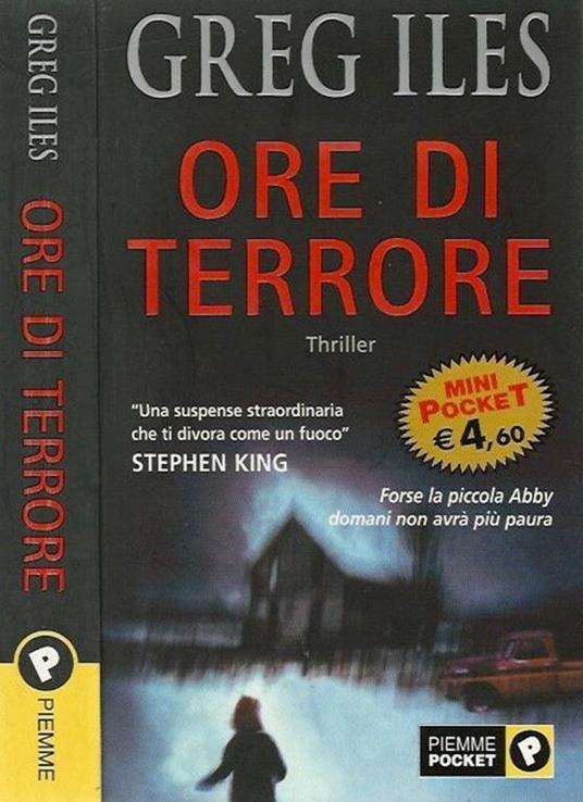 Ore di terrore - Greg Iles - copertina