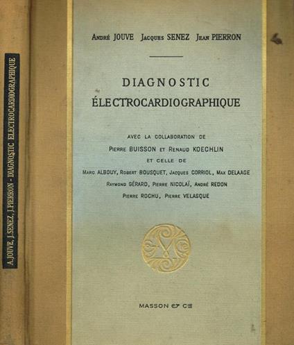 Diagnostic electrocardiographique - André Jouve - copertina
