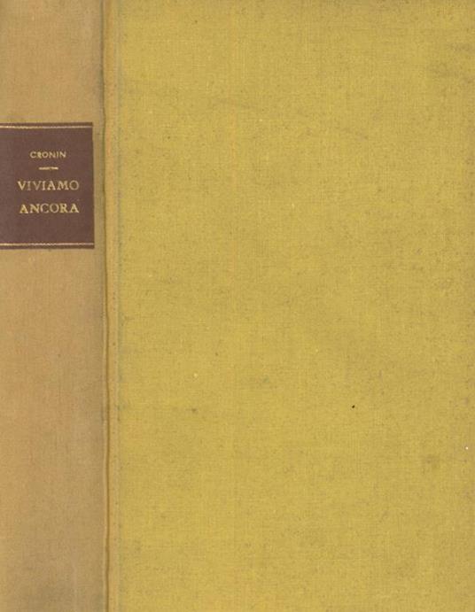 Viviamo ancora - A. Joseph Cronin - copertina