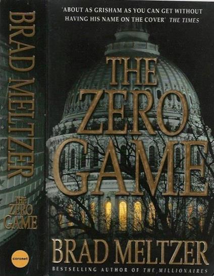 The zero game - Brad Meltzer - copertina