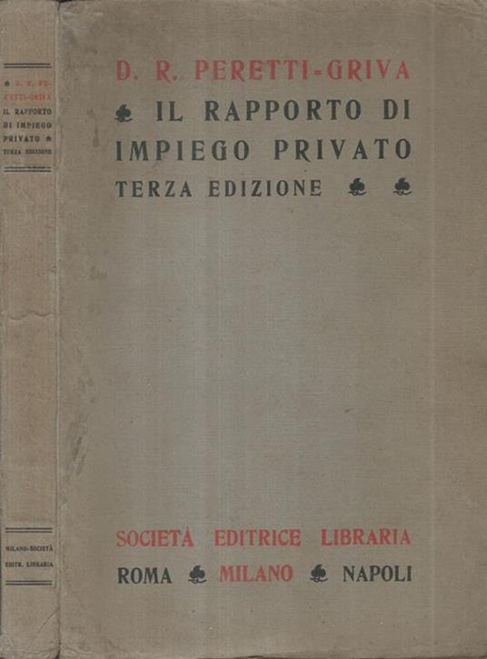 Il rapporto di impiego Privato - Domenico Riccardo Peretti Griva - copertina