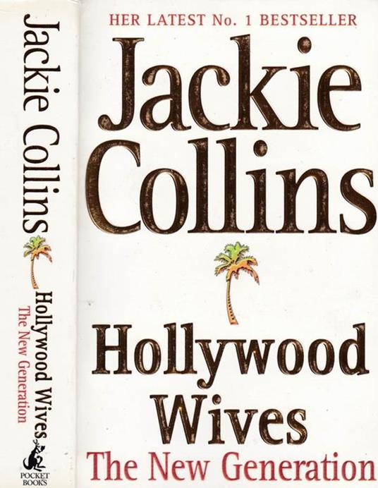 Hollywood Wives. The New Generation - Jackie Collins - copertina