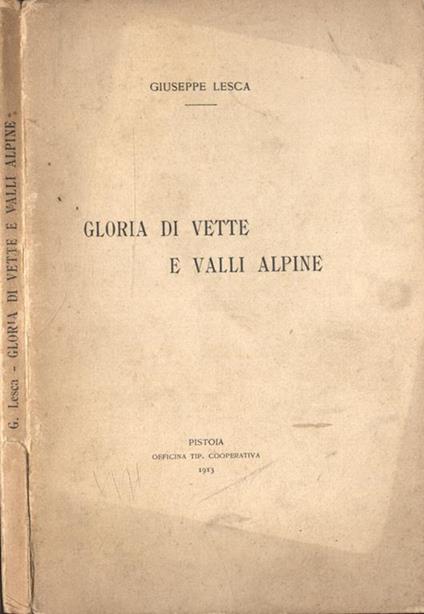 Gloria di vette e valli alpine - Giuseppe Lesca - copertina