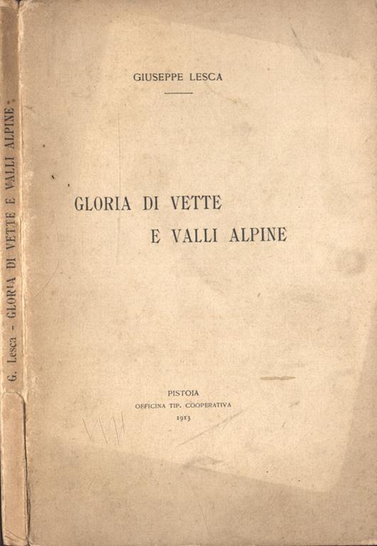 Gloria di vette e valli alpine - Giuseppe Lesca - copertina