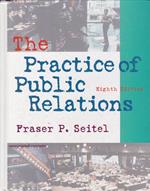 The practice of public relations