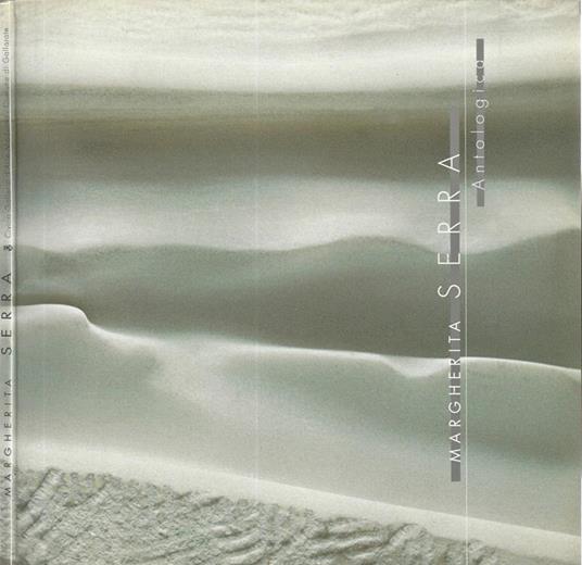 Margherita Serra. Mostra Antologica 1980 - 2000 - Luciano Caramel - copertina