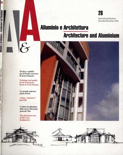A&A Alluminio E Architettura N.26 Del 2001 - Aldo Toscano - copertina