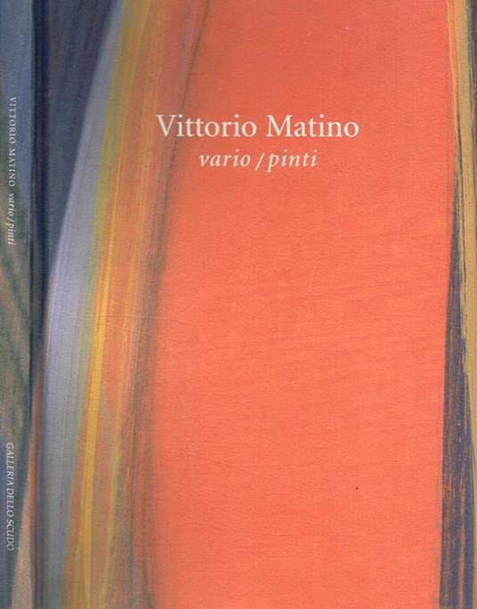 Vario/Pinti. Opere 2002-2003 - Vittorio Matino - copertina