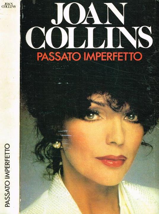 Passato imperfetto - Joan Collins - copertina