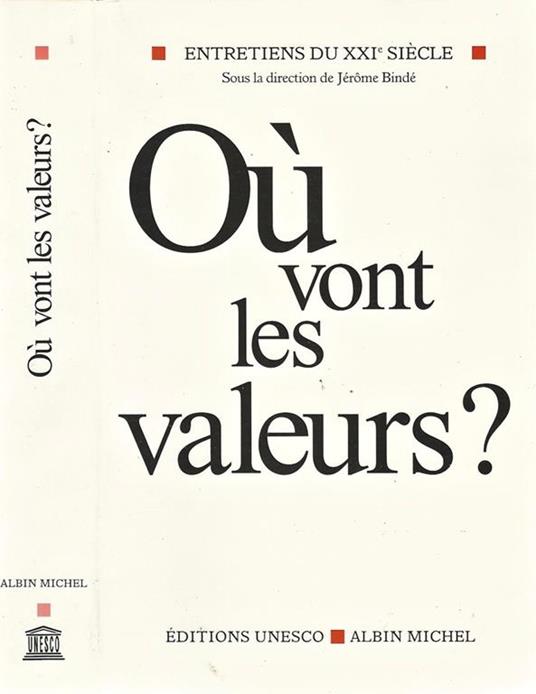 Ou vont les valeurs ? - Jerome Binde - copertina