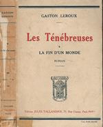Les Tenebreuses : La fin d'un monde