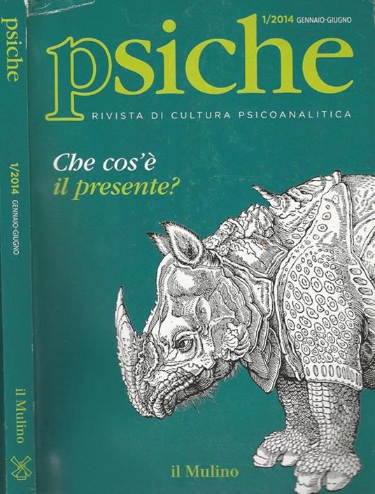 Psiche. Che cos'èil presente? - copertina