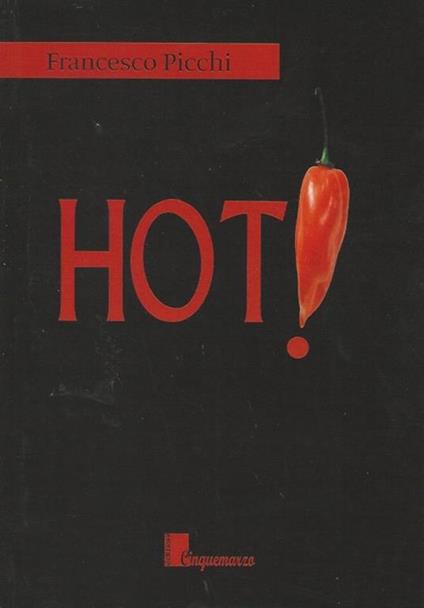 Hot! - Francesco Picchi - copertina