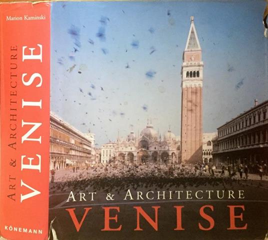Venise. aArt and architecture - Marion Kaminski - copertina