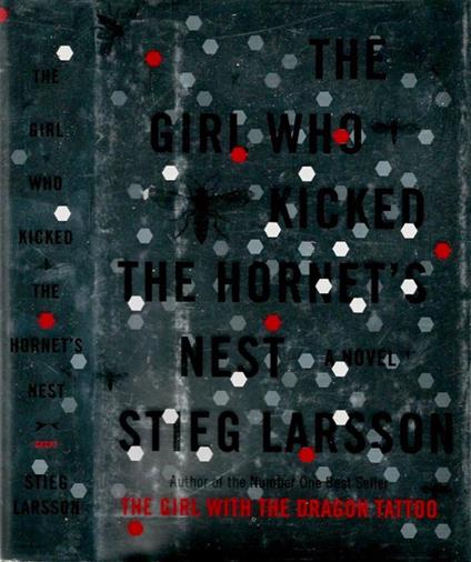 The girl who kicked the hornet's nest - Stieg Larsson - copertina