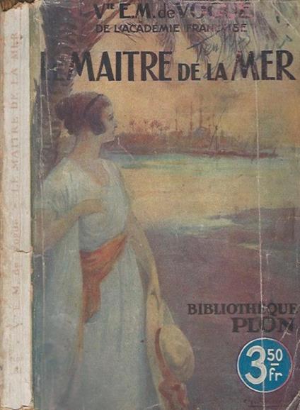 Le maitre de la mer - E. M. de Vogue - copertina