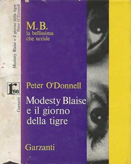 Modesty Blaise e il giorno della tigre - Peter O'Donnell - copertina