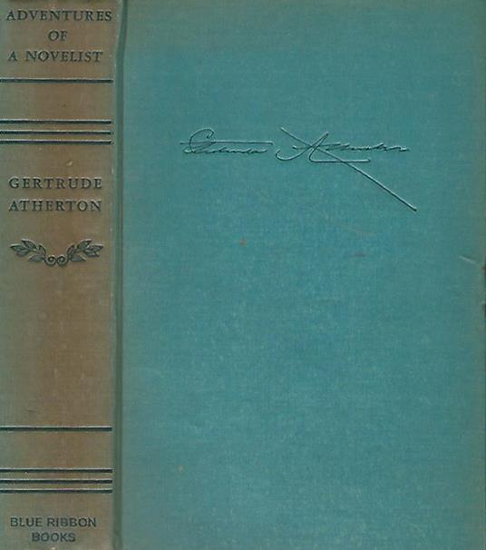 Adventures of a novelist - Gertrude Atherton - copertina