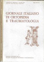 Giornale italiano di ortopedia e traumatologia Anno 1986 Volume XII fascicolo 2. Organo ufficiale della Società Italiana di Ortopedia e Traumatologia