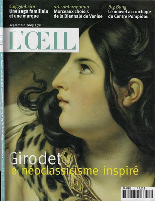 L' Oeil Anno 2005 n° 572. Girodet le néoclassicisme inspiré - copertina