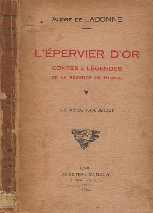 L' Epervier D'Or. Contes e Legendes de la regence de Tunisie - copertina