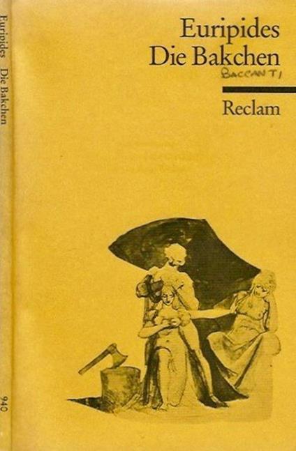 Die Bakchen. Tragodie - Euripide - copertina