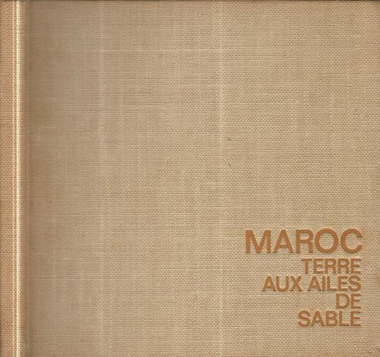 Maroc. Terre aux ailes de sable - copertina