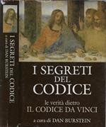 I segreti del Codice. La verità dietro Il Codice Da Vinci