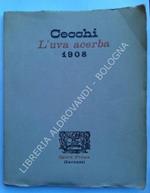 L' Uva Acerba. Prima edizione