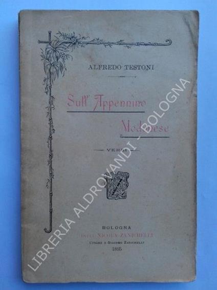 Sull'Appennino Modenese. Versi - Alfredo Testoni - copertina