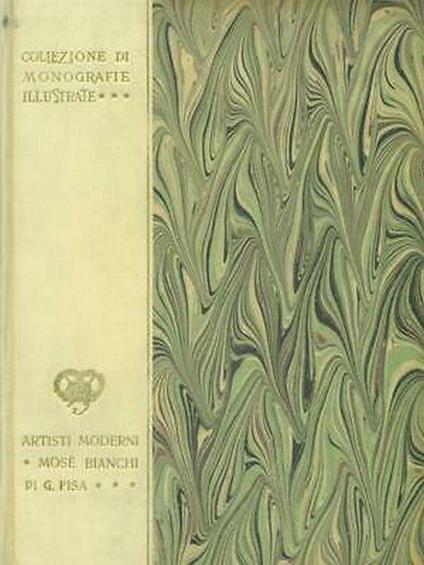 Mosè Bianchi - Giulio Pisa - copertina