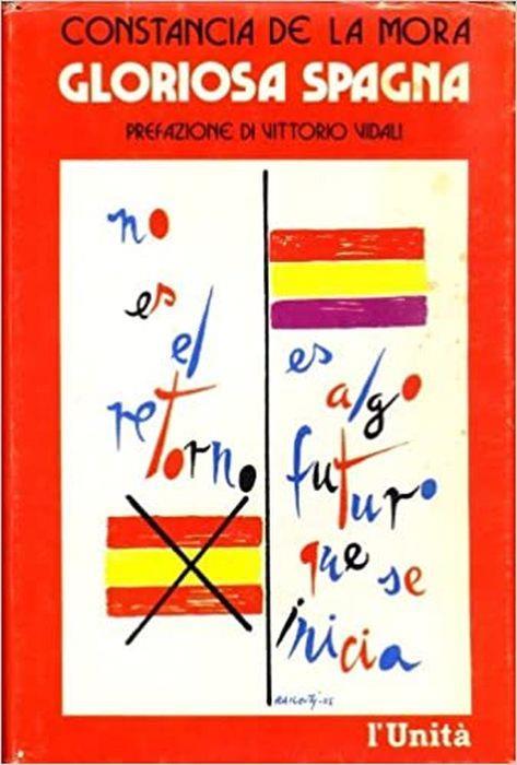 Gloriosa Spagna - Constancia de La Mora - copertina