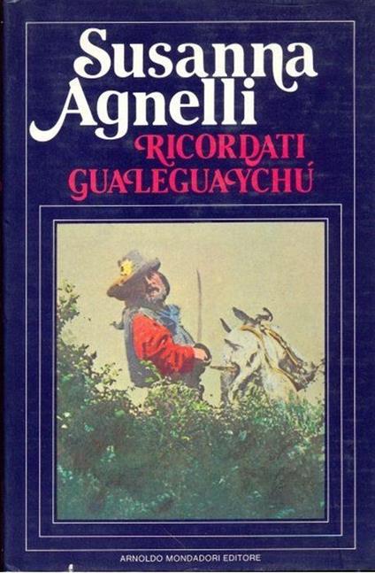 Ricordati Gualeguaychu - Susanna Agnelli - copertina