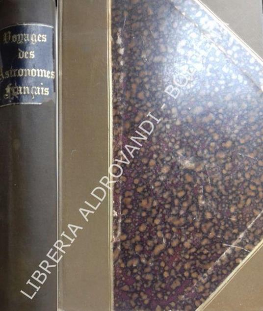 Voyages Des Astronomes Francais A La Recherche De La Figure De La Terre Et De Ses Dimensions - J. Loridan - copertina