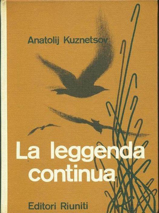 Leggenda Continua - Anatolij Kuznetsov - copertina