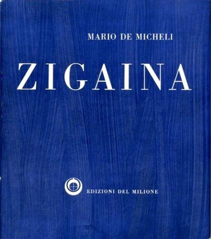 Giuseppe Zigaina - Mario De Micheli - copertina