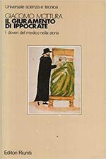 Il Giuramento Di Ippocrate. I Doveri Del Medico Nella Storia