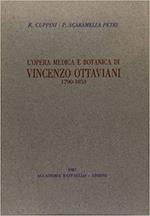 L' Opera Medica E Botanica Di Vincenzo Ottaviani 1790-1853