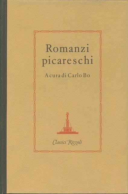 Romanzi Picareschi - Carlo Bo - copertina