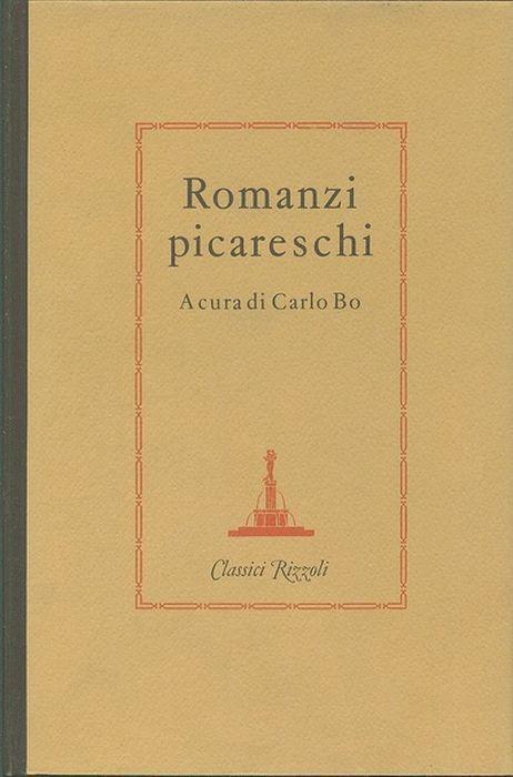 Romanzi Picareschi - Carlo Bo - copertina