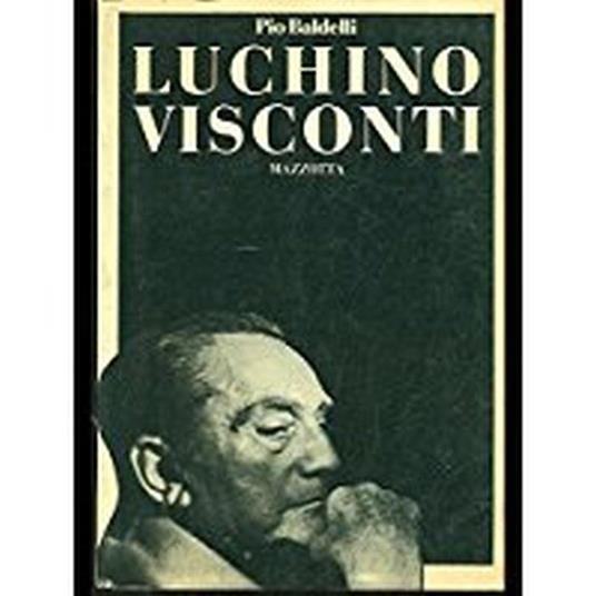 Luchino Visconti - Pio Baldelli - copertina