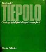 Mostra Del Tiepolo. Catalogo Dei Dipinti. Catalogo Dei Disegni E Acqueforti (2 Volumi)