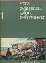 Storia Della Pittura Italiana Dell'Ottocento (3 Volumi)