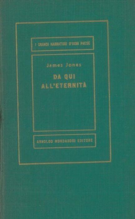 Da Qui All'Eternità - James Jones - copertina