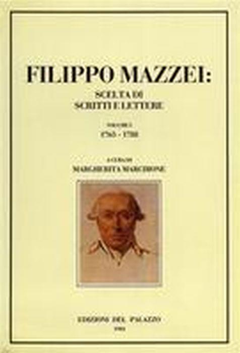 Scelta Di Scritti E Lettere - Filippo Mazzei - copertina