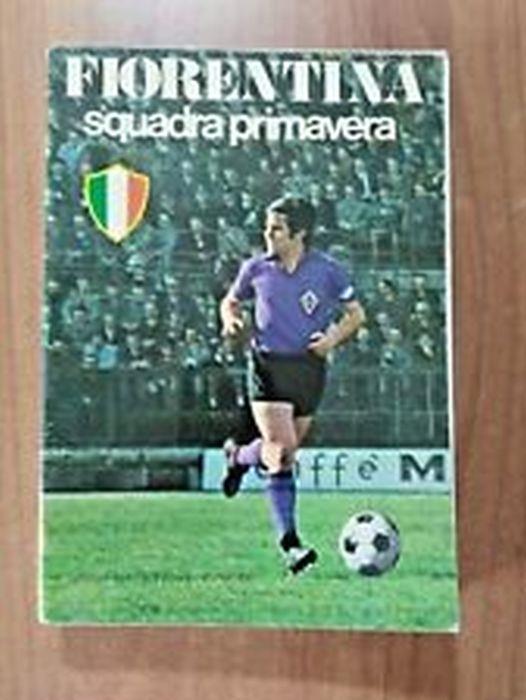 Fiorentina. Squadra Primavera - copertina