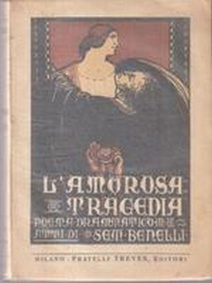 L' Amorosa Tragedia - Sem Benelli - copertina