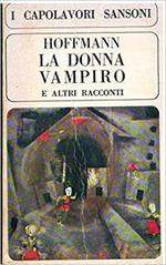 La Donna Vampiro E Altri Racconti